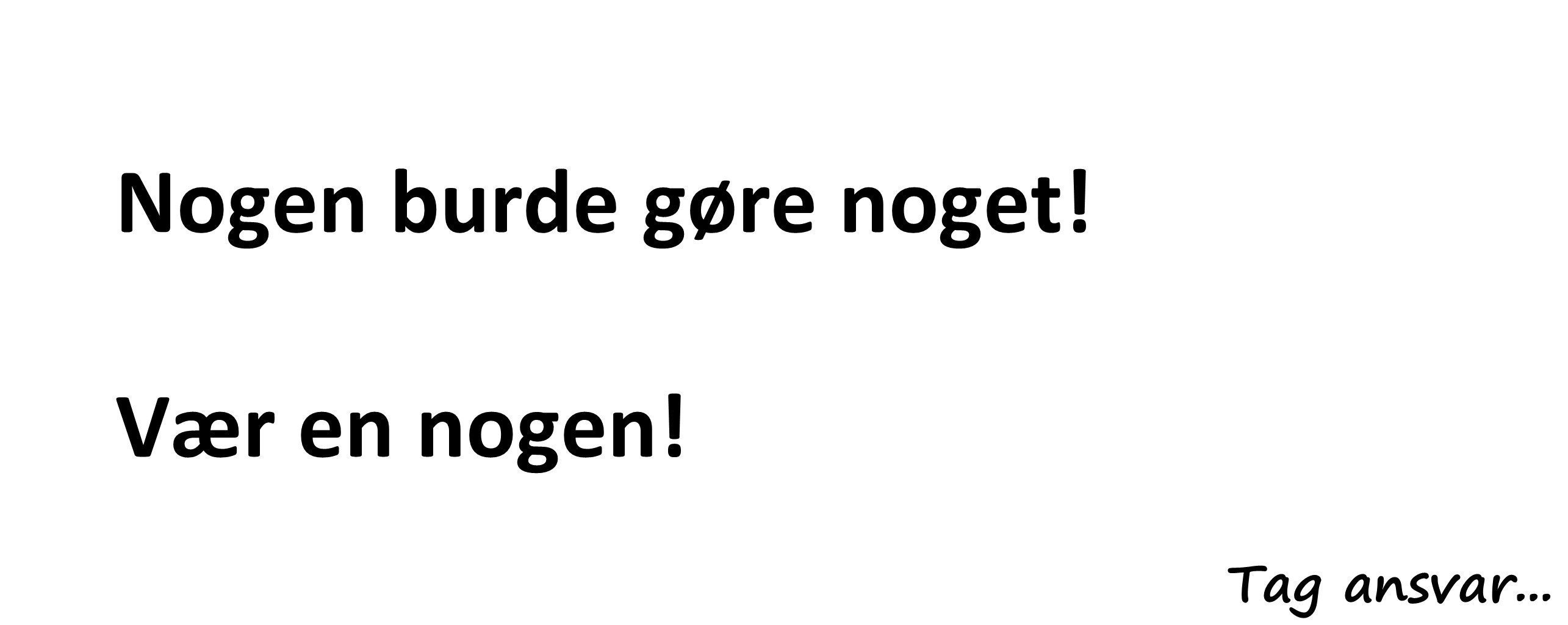 Vær en NOGEN