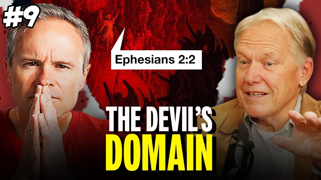 Difficult Passages #9 – Is the Devil Controlling the World? Understanding Ephesians 2:2