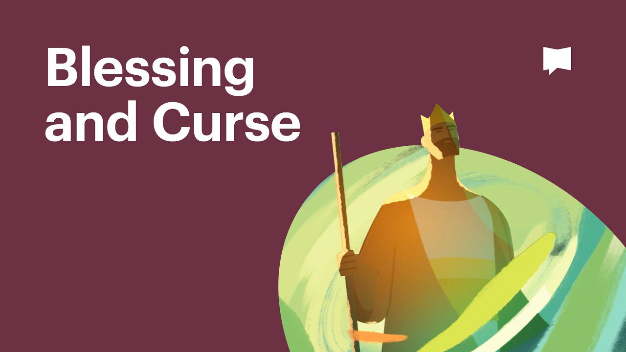 We Studied “Blessing” and “Curse” in the Bible (Here’s What We Found)