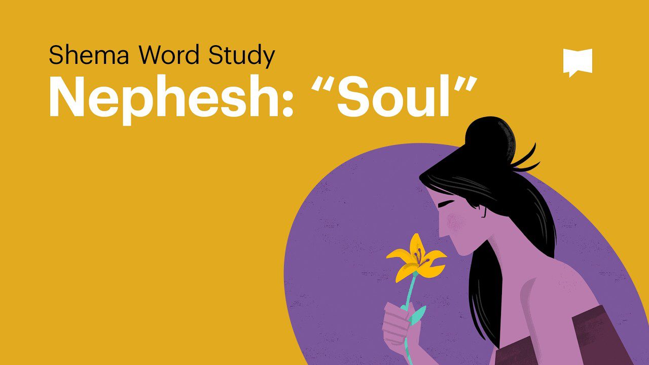 What It Means to Love God With “All Your Soul”