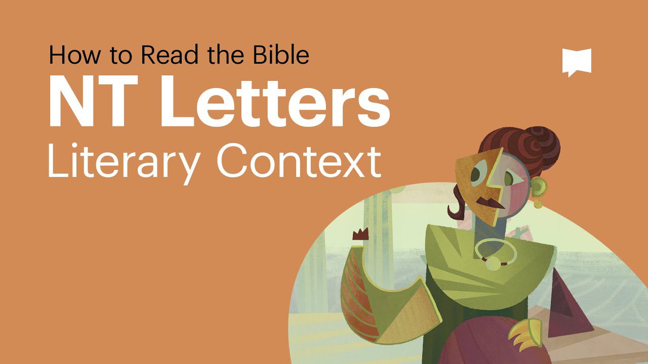 New Testament Letters: Literary Context