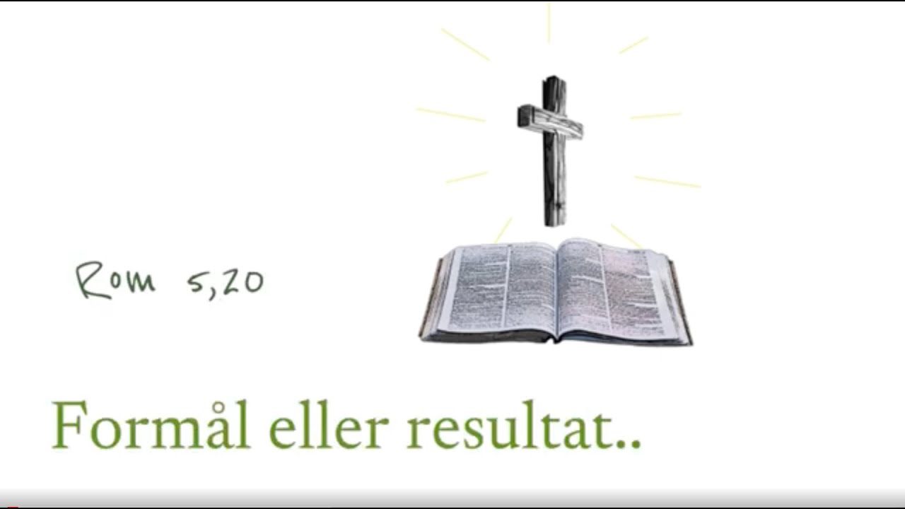 Formål eller resultat – om loven og nåden