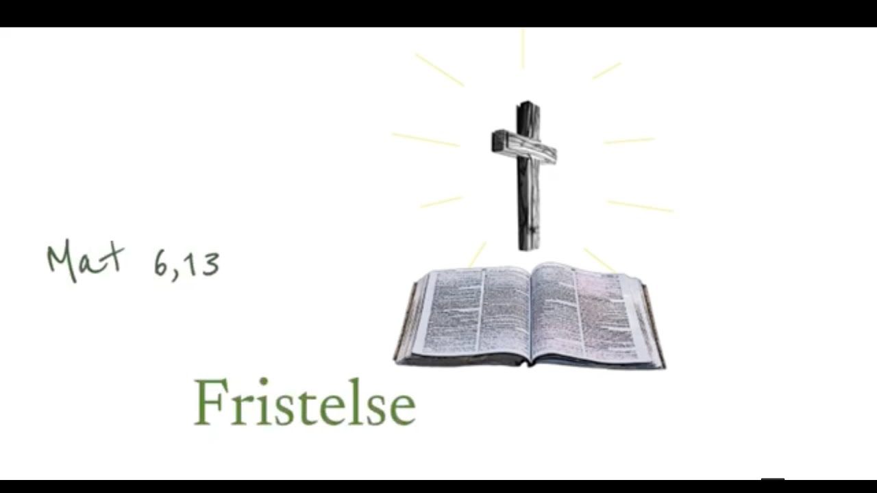 Fadervor – led os ikke i fristelse – forklaring